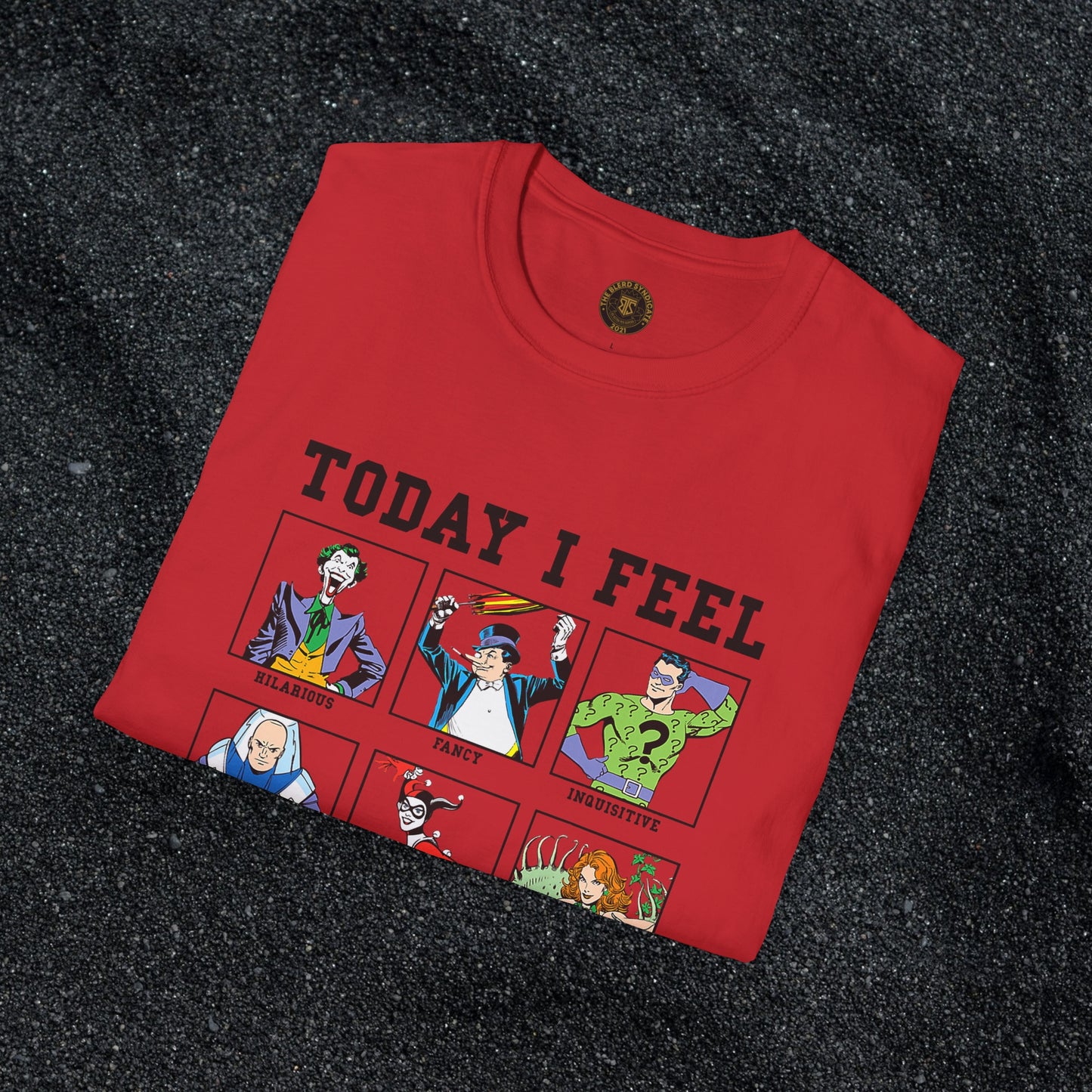 Today I Feel Bats Tee