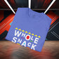 Whole Snack Women's Tee