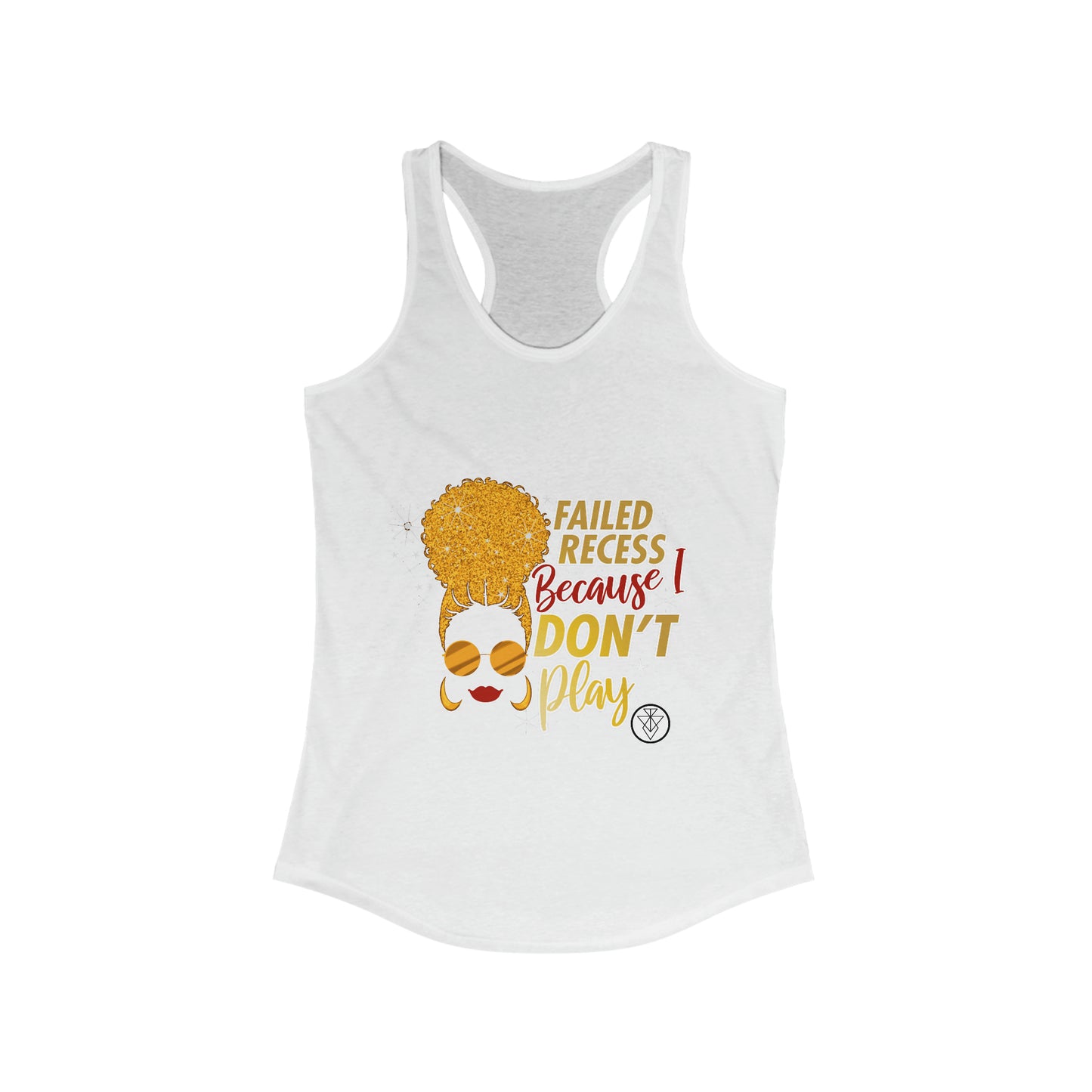 Don't Play Wpmen's Racerback Tank