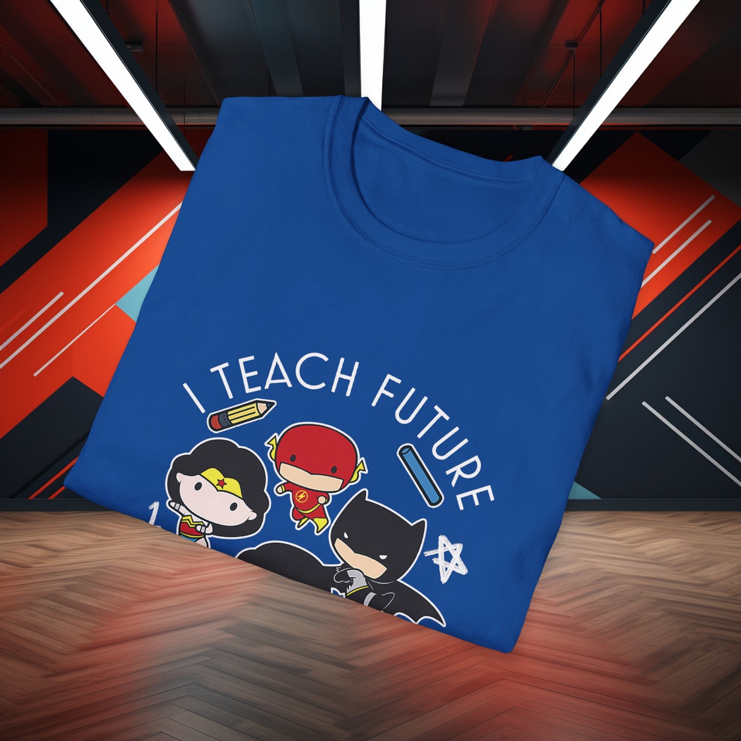 I Teach Future Super Heroes Tee