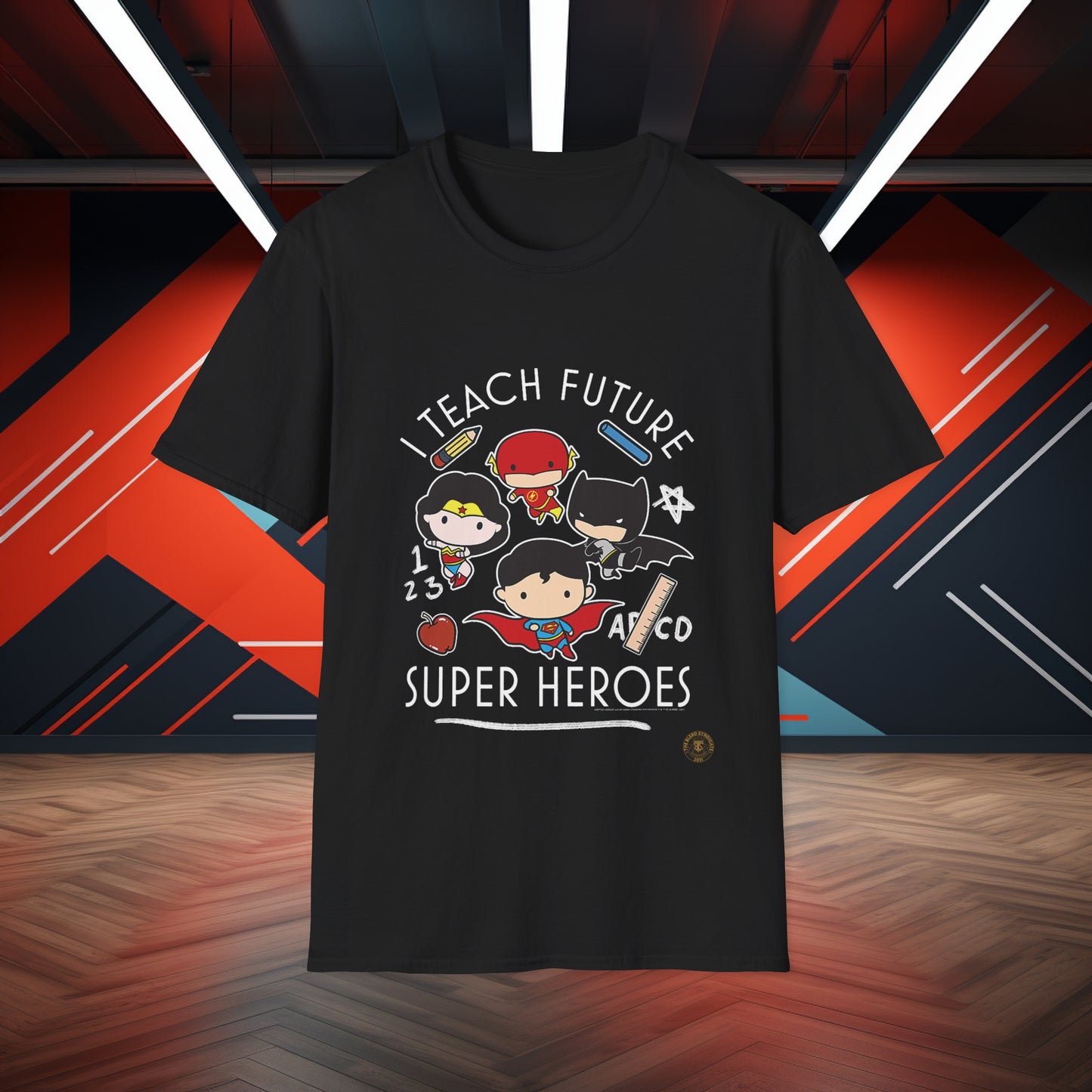 I Teach Future Super Heroes Tee