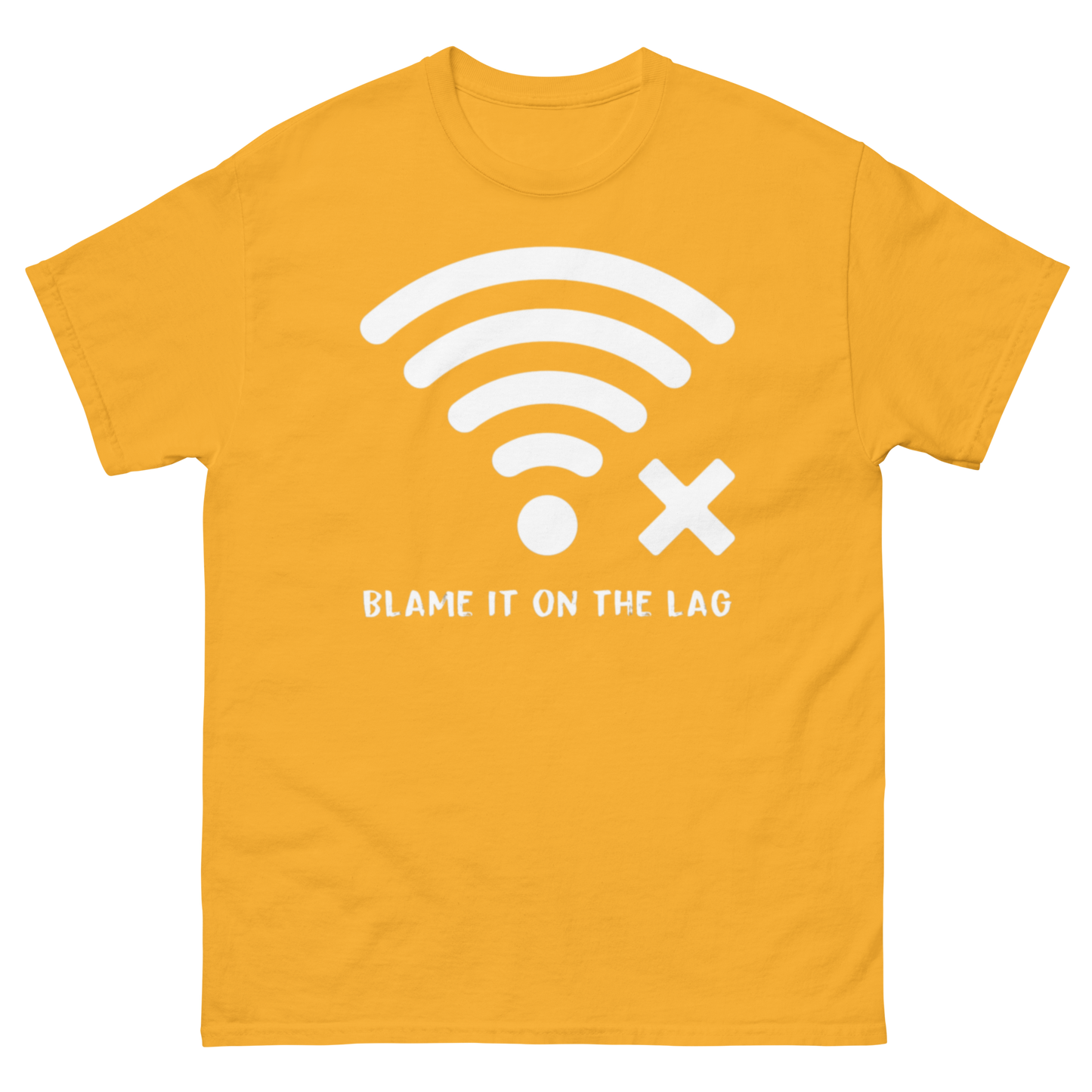 Blame it On The Lag Tee