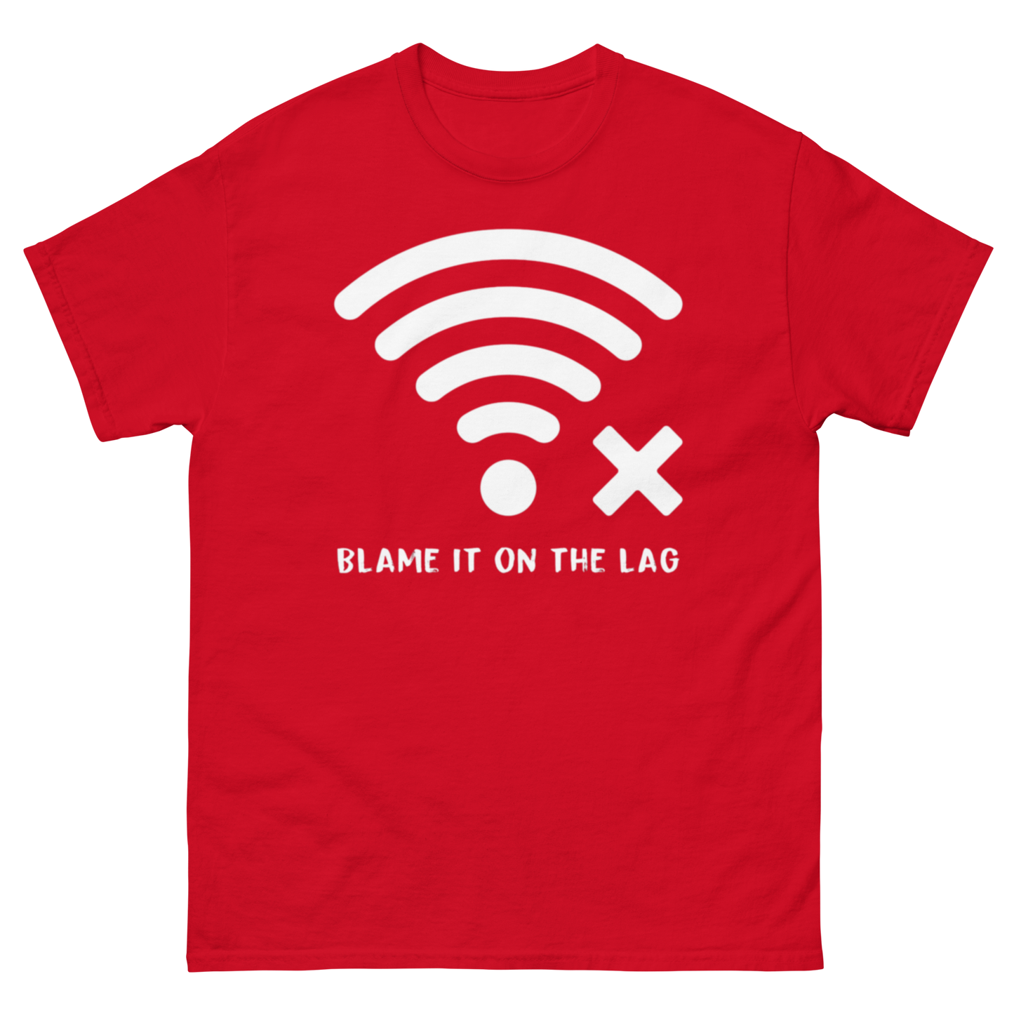 Blame it On The Lag Tee