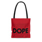 Dope Queen Tot Bag