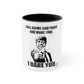 I Dare You  Coffee Mug, 11oz