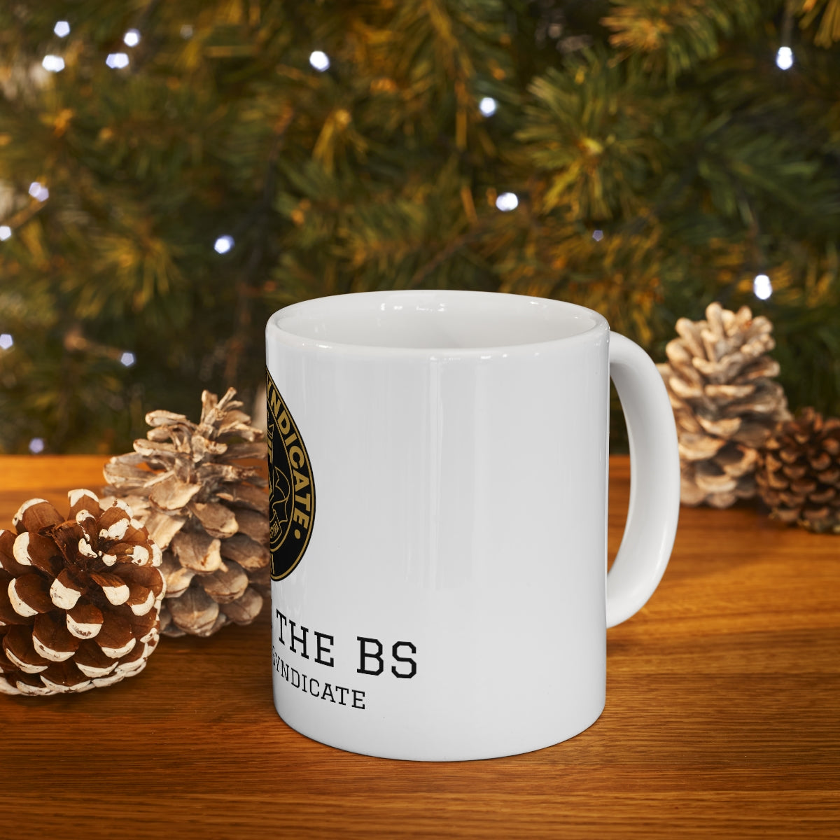 I'm with the BS Coffee Mug 11oz